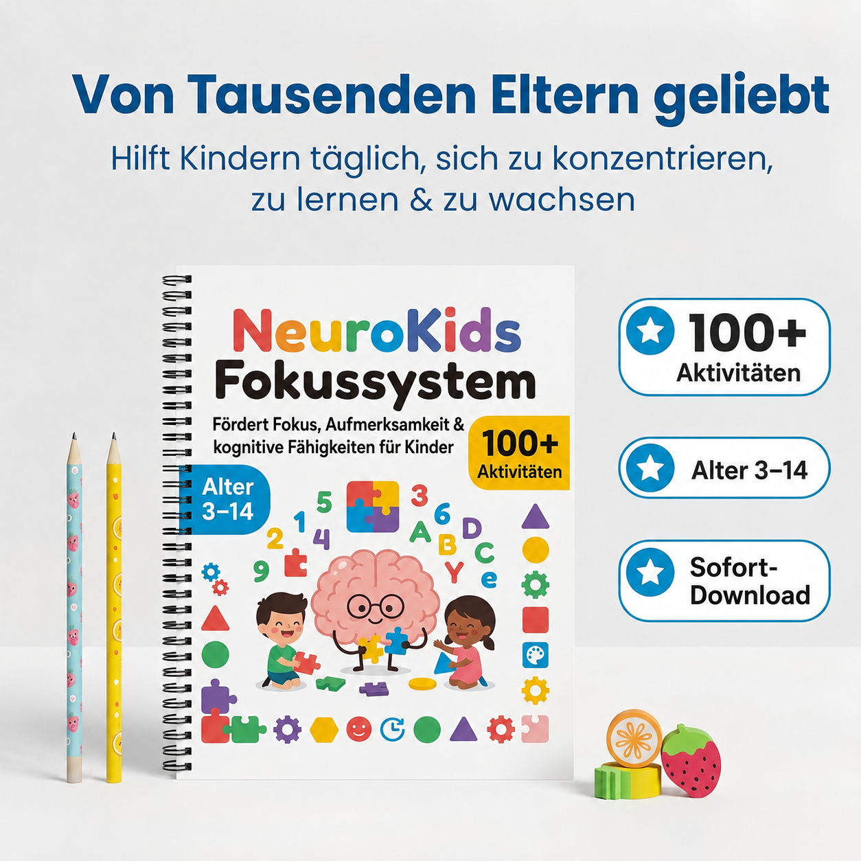 NeuroKids™ Über 100 Aktivitäten für bessere Konzentration, mehr Aufmerksamkeit und erfolgreiches Lernen