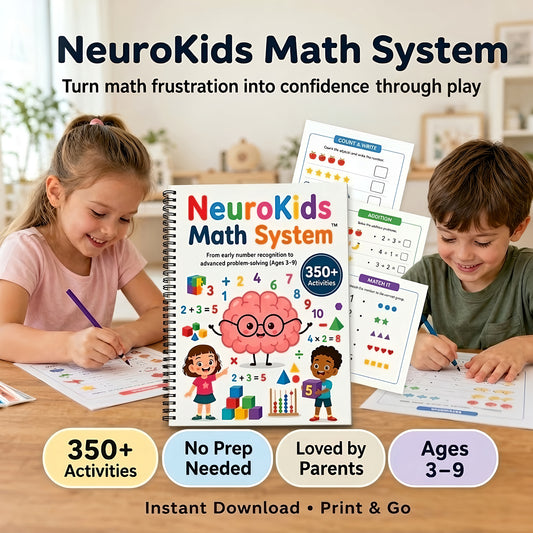 NeuroKids Math System™ 350+ Activities to Help Your Child Stop Struggling with Math